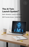 The AI Twin Launch System™ — Build, Monetize & Launch in 48 Hours (2026)
